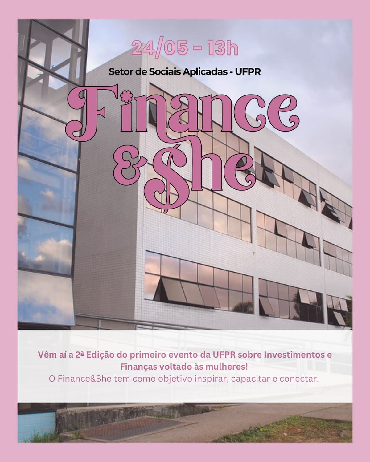 Anúncio da edição de 2025 do Finance&She.